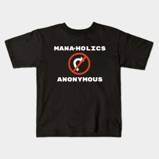 Mana-holic Anonymous Kids T-Shirt